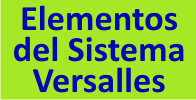 Elementos del Sistema versalles